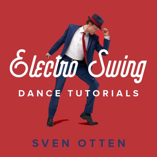 Electro Swing Dance Tutorials – SvenOtten